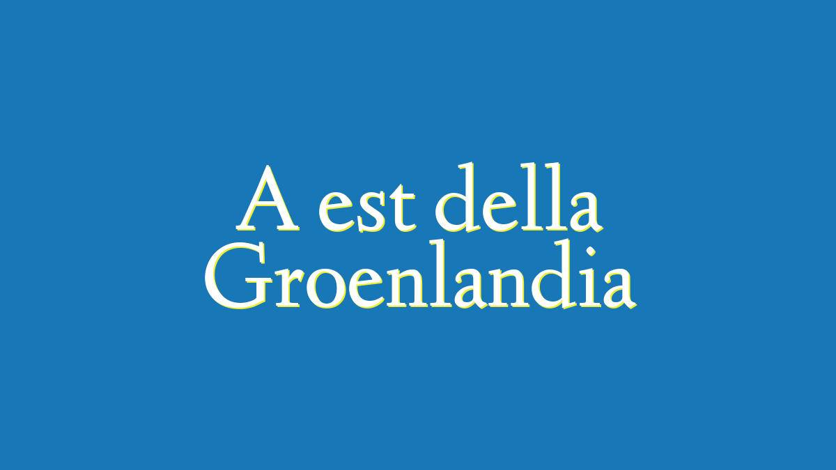 a est della groenlandia