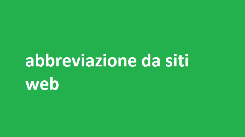 abbreviazione da siti web