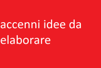 accenni idee da elaborare