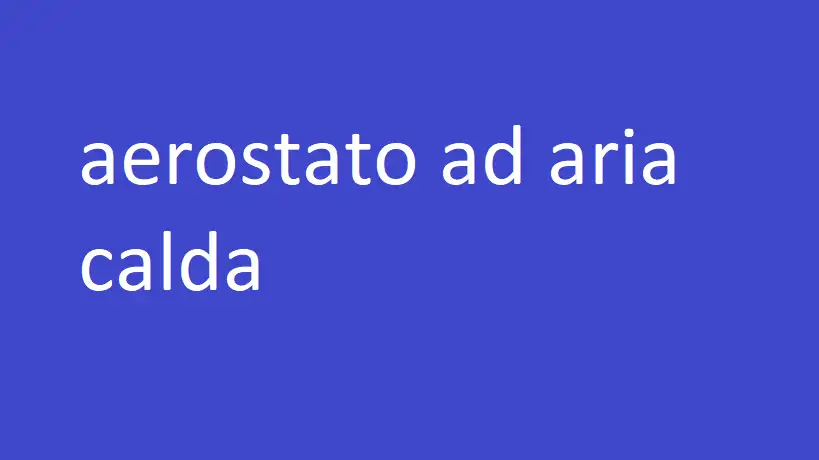 aerostato ad aria calda