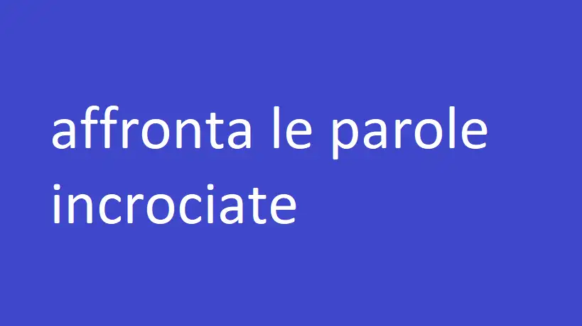 affronta le parole incrociate